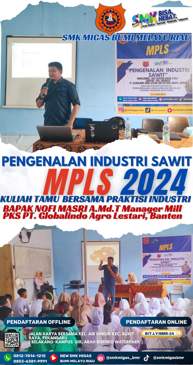 MPLS 2024/2025 : Pengenalan industri Sawit Bersama Guru Tamu Industri, Mill manager Pabrik Kelapa Sawit